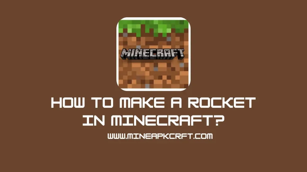 Make a Rocket in Minecraft